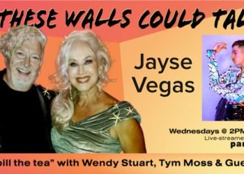 Jayse Vegas To Guest On “If These Walls Could Talk” With Hosts Wendy Stuart and Tym Moss Wednesday, June 28th, 2023