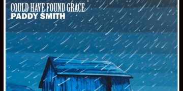 Paddy Smith’s Could Have Found Grace Arrives Worldwide on Tribeca Records