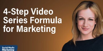 Creating a Video Series: Why Your Business Needs One : Social Media Examiner